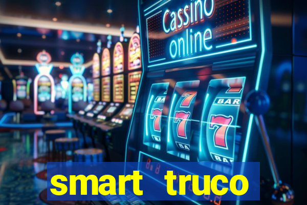 smart truco paulista e mineiro